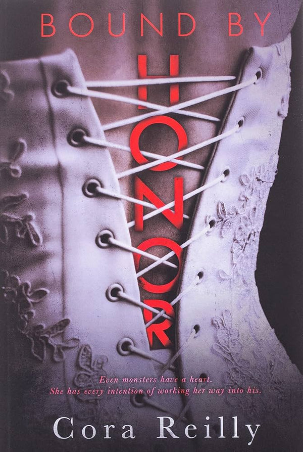 Bound by Honor By Cora Reilly