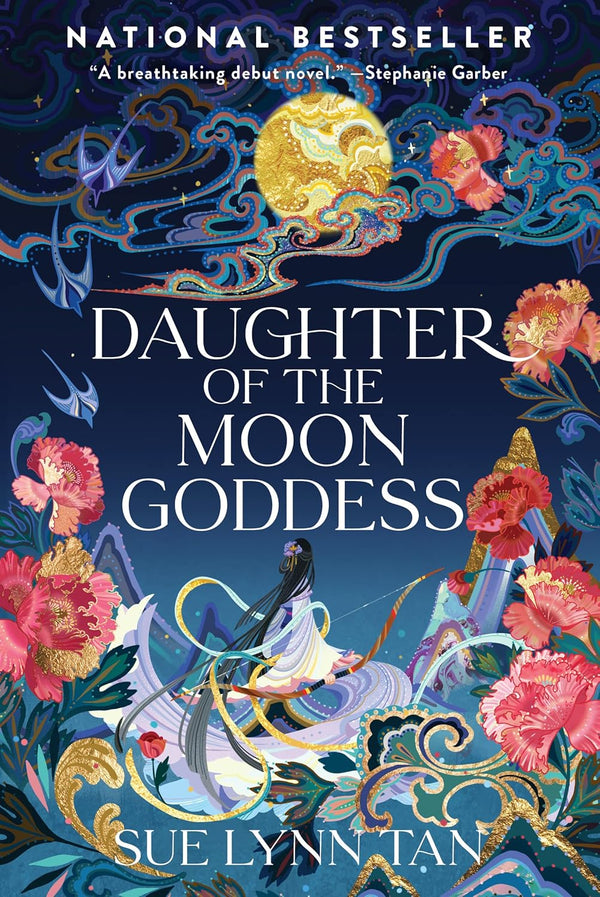 Daughter of the Moon Goddess By Sue Lynn Tan