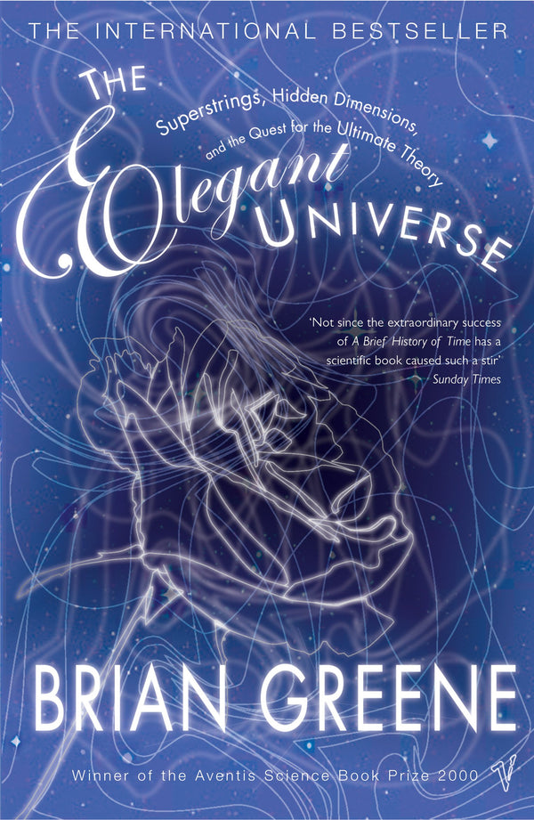 The Elegant Universe by Brian Greene