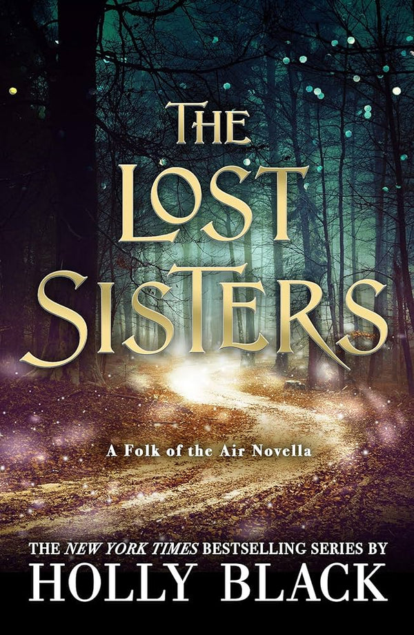 The Lost Sisters By Holly Black