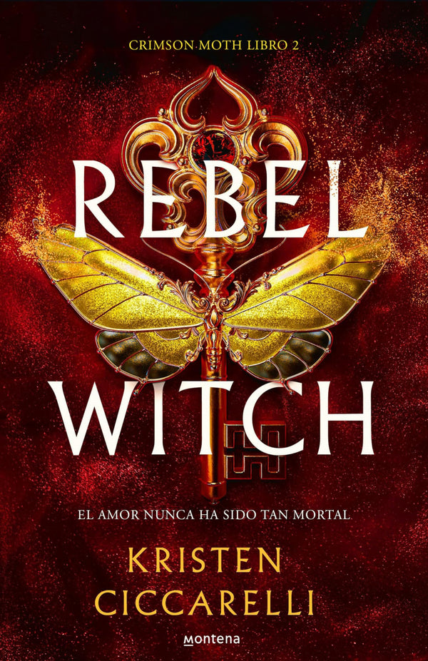 Rebel Witch By Kristen Ciccarelli