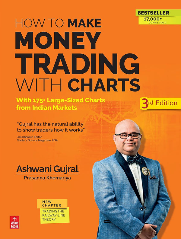 How to Make Money Trading with Charts By Ashwani Gujral