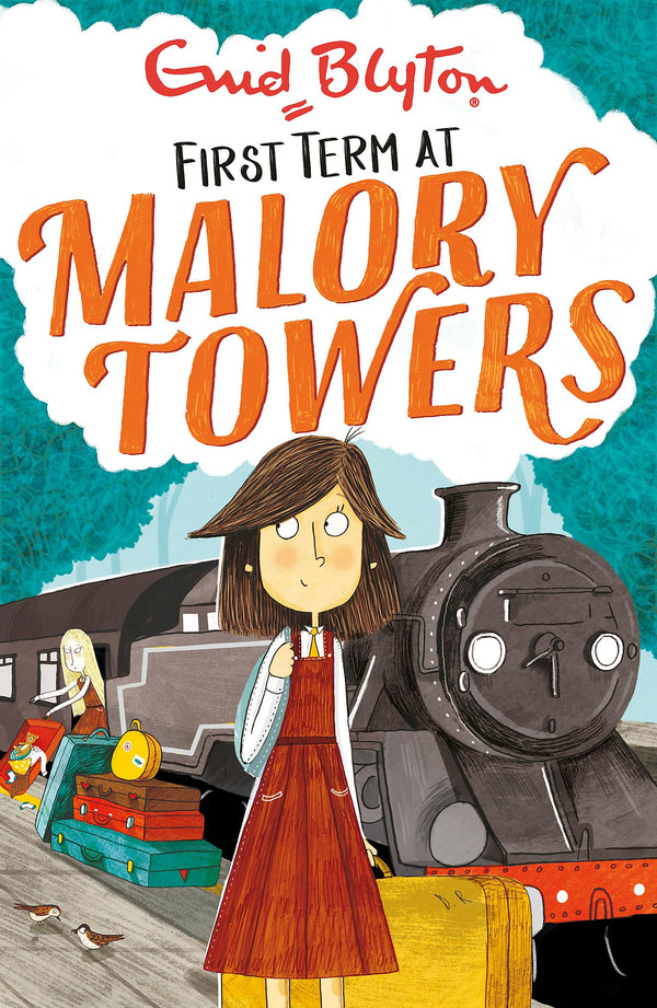 First Term at Malory Towers By Enid Blyton