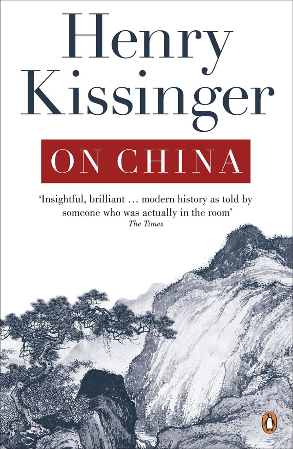 On China By Henry Kissinger