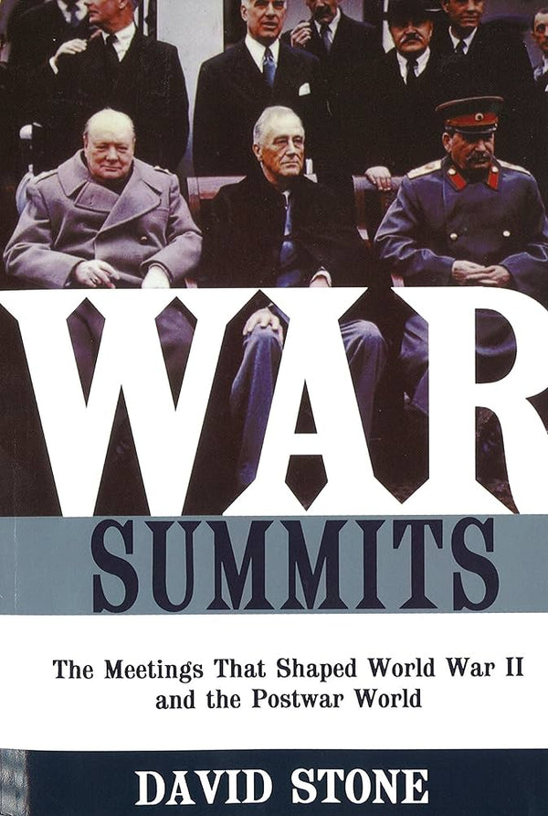 War Summits By David Stone