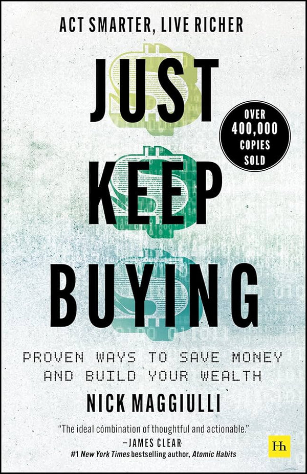 Just Keep Buying By Nick Maggiulli