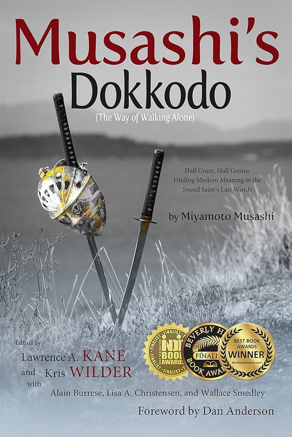 Musashi's Dokkodo By Miyamoto Musashi