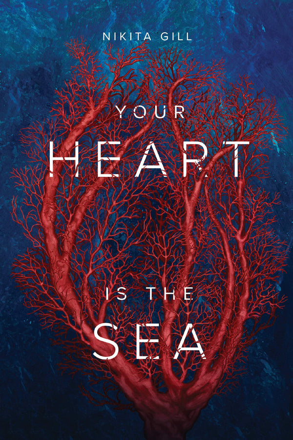 Your Heart is the Sea By Nikita Gill