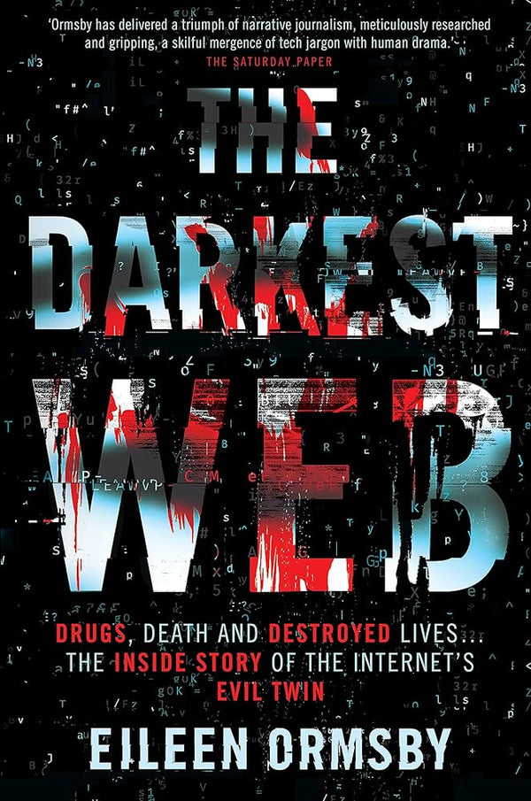 The Darkest Web By Eileen Ormsby