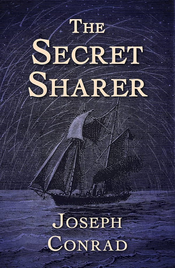 The Secret Sharer By Joseph Conrad