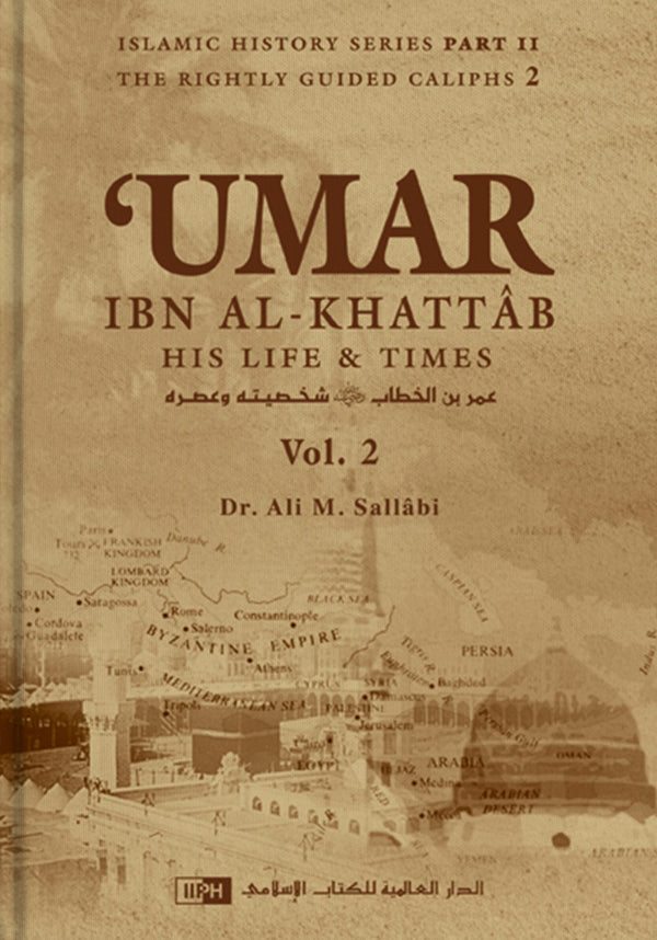 Umar ibn al-Khattab Vol 2 By Ali Muhammad As-Sallabi