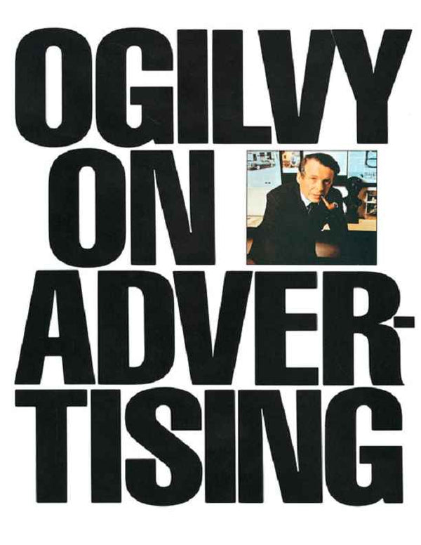 Ogilvy on Advertising By David Ogilvy