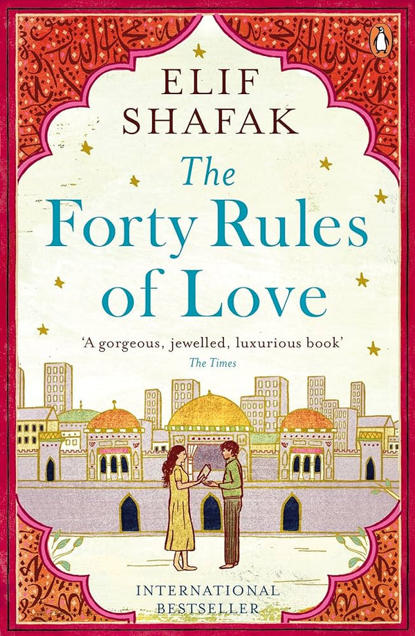 The Forty Rules of Love By Elif Shafak